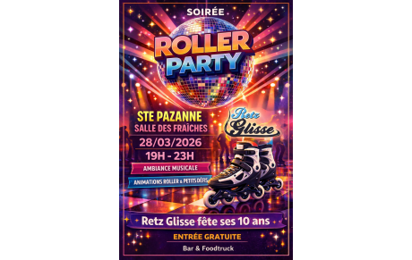 Roller Party - fête des 10 ans de Retz Glisse